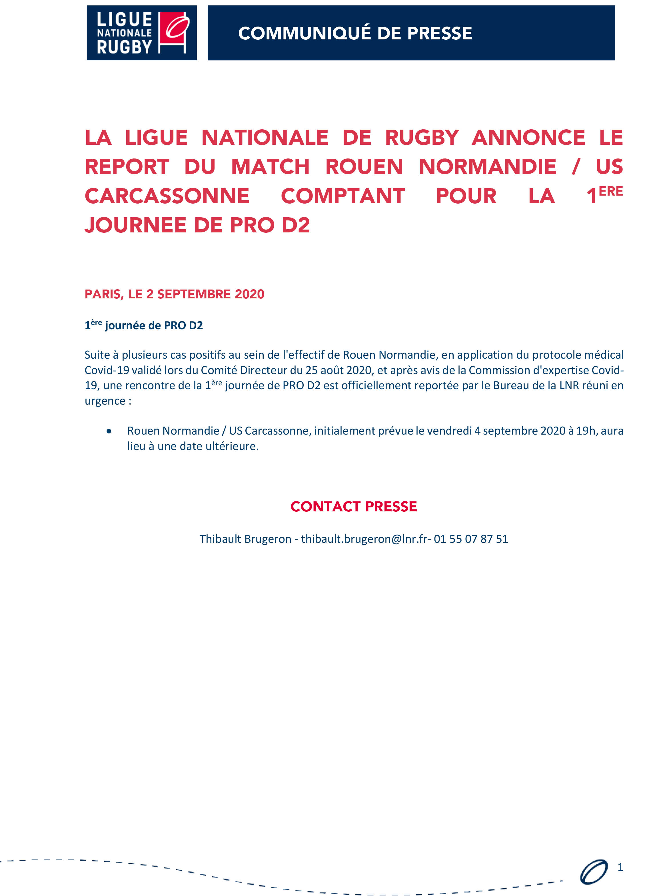 La Ligue Nationale de Rugby annonce le report du match Rouen Normandie US Carcassonne comptant pour la 1ère journée de PRO D2